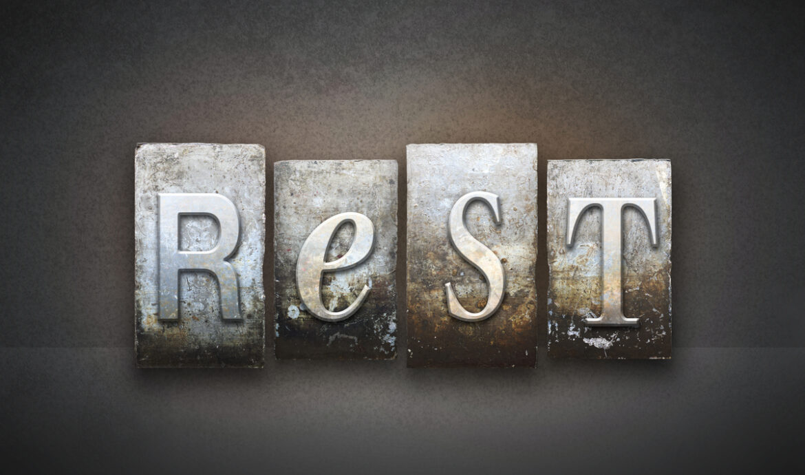 The Power of Rest…